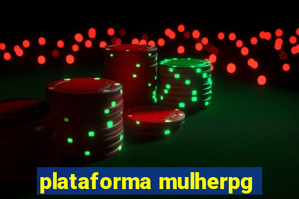 plataforma mulherpg